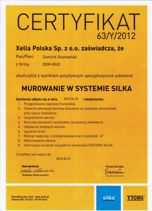 Certyfikat wystawiony przez Xella Polska Sp. z o.o. dla firmy DOM-BUD, potwierdzający ukończenie specjalistycznego szkolenia z zakresu murowania w systemie Silka